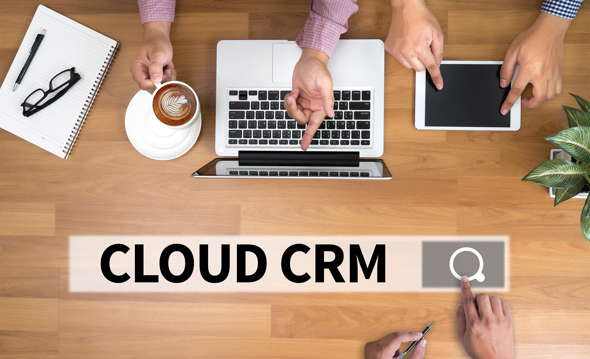クラウド型CRMとは？メイン機能や選定ポイントについて